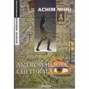 Antropologia culturala - Achim Mihu
