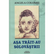 Asa trait-au Solovastrii - Angela Colomei
