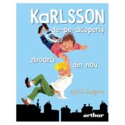 Karlsson de-pe-acoperis zboara din nou, Astrid Lindgren