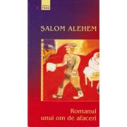 Romanul unui om de afaceri - Salom Alehem