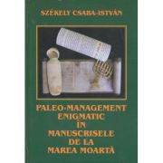 Paleo-management enigmatic în manuscrisele de la Marea Moartă