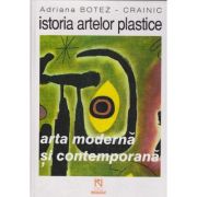 Istoria artelor plastice. Arta modernă şi arta contemporană
