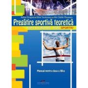Pregatire sportiva teoretica - Clasa 12