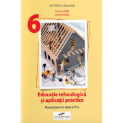 Educatie tehnologica si aplicatii practice - Clasa 6 - Manual