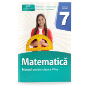 Matematica. Manual pentru clasa a VII-a