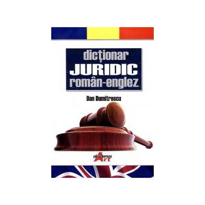 Dictionar Juridic Roman-Englez
