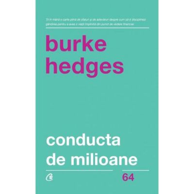 Conducta de milioane - Burke Hedges