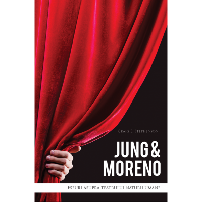 Jung & Moreno. Eseuri asupra teatrului naturii umane