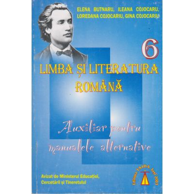 Auxiliar Limba si literatura romana cl. 6