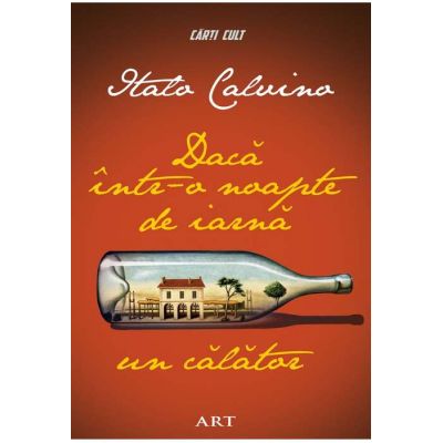 Dacă într-o noapte de iarnă un călător - Italo Calvino