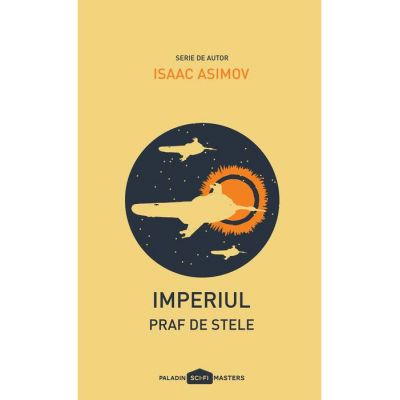 Imperiul II. Praf de stele - Isaac Asimov