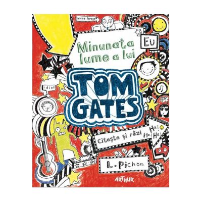 Minunata lume a lui Tom Gates - Liz Pichon