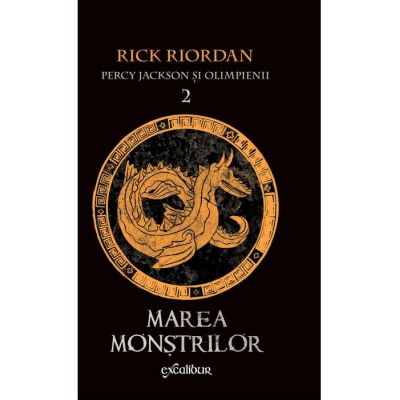 Percy Jackson şi Olimpienii (#2). Marea Monştrilor - Rick Riordan