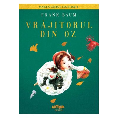 Vrăjitorul din Oz - Frank Baum