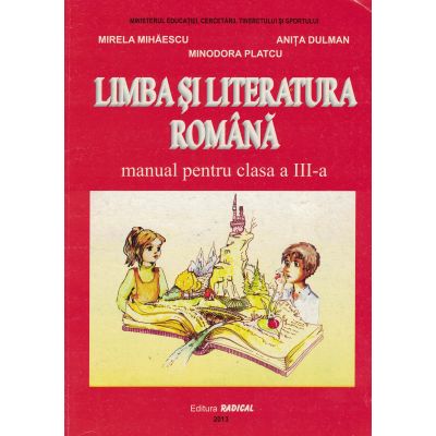 Limba si literatura romana - Manual pentru clasa a III-a
