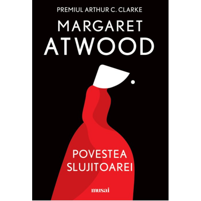 Povestea Slujitoarei - Margaret Atwood