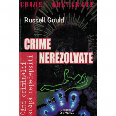 Crime nerezolvate - Russell Gould