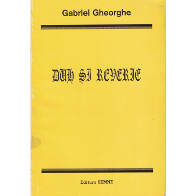 Duh si reverie - Gabriel Gheorghe