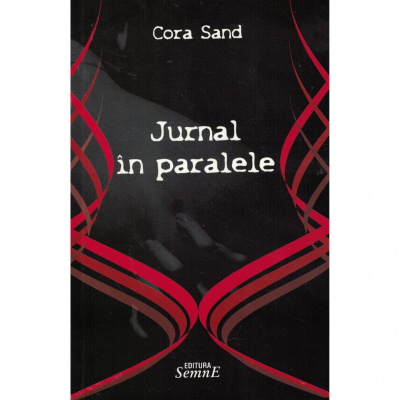 Jurnal in paralele - Cora Sand