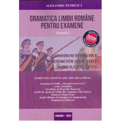 Gramatica limbii române pentru examene. Vol. 1+2